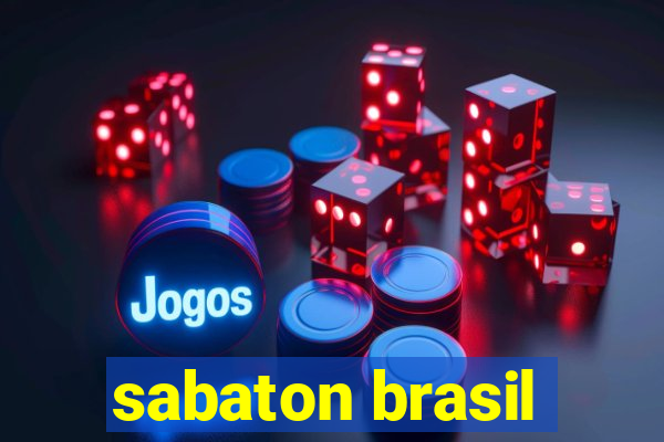 sabaton brasil